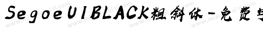 Segoe UIBLACK粗斜体字体转换